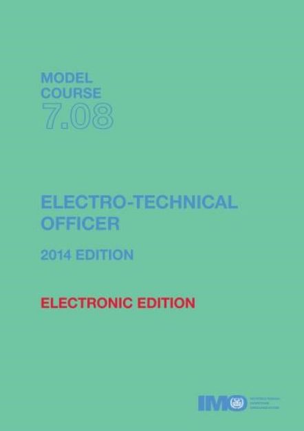 IMO T-708 E Model course: Electro-technical Officer, 2014 Edition 